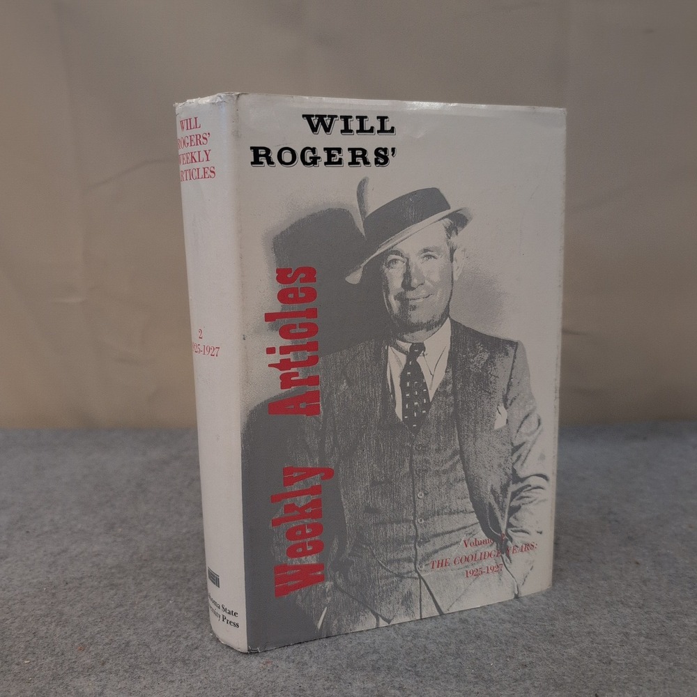 Will Rogers Weekly Articles Vol 2 The Coolidge Years 1925-1927 Hardcover 1980 - Picture 1 of 7